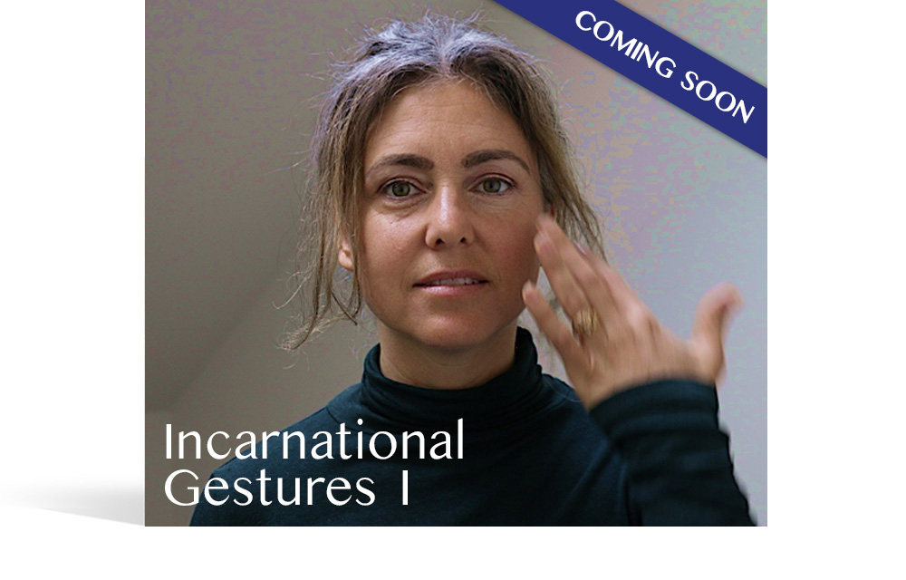 Incarnational Gestures I