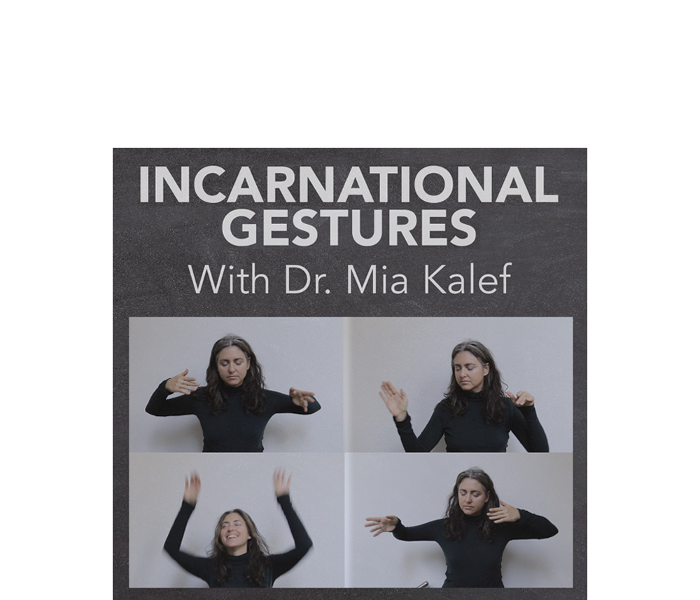 Incarnational Gestures I